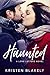 Haunted: A Love Letters Novel