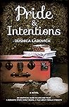Pride and Intentions Pride and Intentions