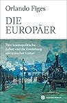 Die Europäer: Dre...