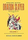 Surviving Spiritual Warfare in a New Age Society (Dragon Slayer - Warrior for the Lord, #1)