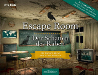 Escape Room. Der Schatten des Raben
