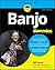 Banjo For Dummies: Book + O...
