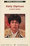 Patty Diphusa y o...