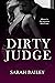 Dirty Judge (Dirty Series #4)