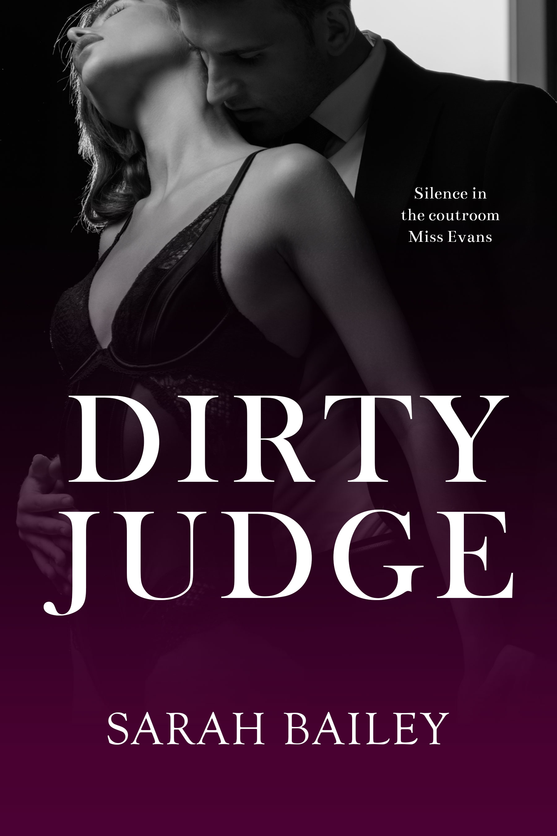 Dirty Judge (Dirty Series #4)