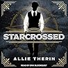 Starcrossed by Allie Therin