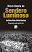 Breve historia de Sendero Luminoso