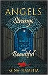 Angels Strange an...