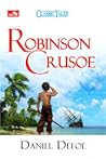 Robinson Crusoe by Daniel Defoe Robinson Crusoe by Daniel Defoe