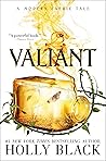 Valiant by Holly Black