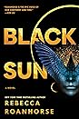 Black Sun by Rebecca Roanhorse