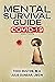 Mental Survival Guide COVID-19 by Todd Huston