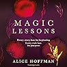 Magic Lessons: A ...