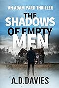 The Shadows of Empty Men