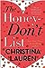 The Honey-Don't List