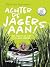 Achter de jagers aan! by Elisa van Spronsen