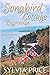 Songbird Cottage Beginnings by Sylvia Price