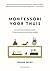 Montessori voor thuis by Simone Davies