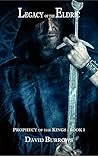 Legacy of the Eldric (Prophecy of the Kings, #1) Legacy of the Eldric (Prophecy of the Kings, #1)