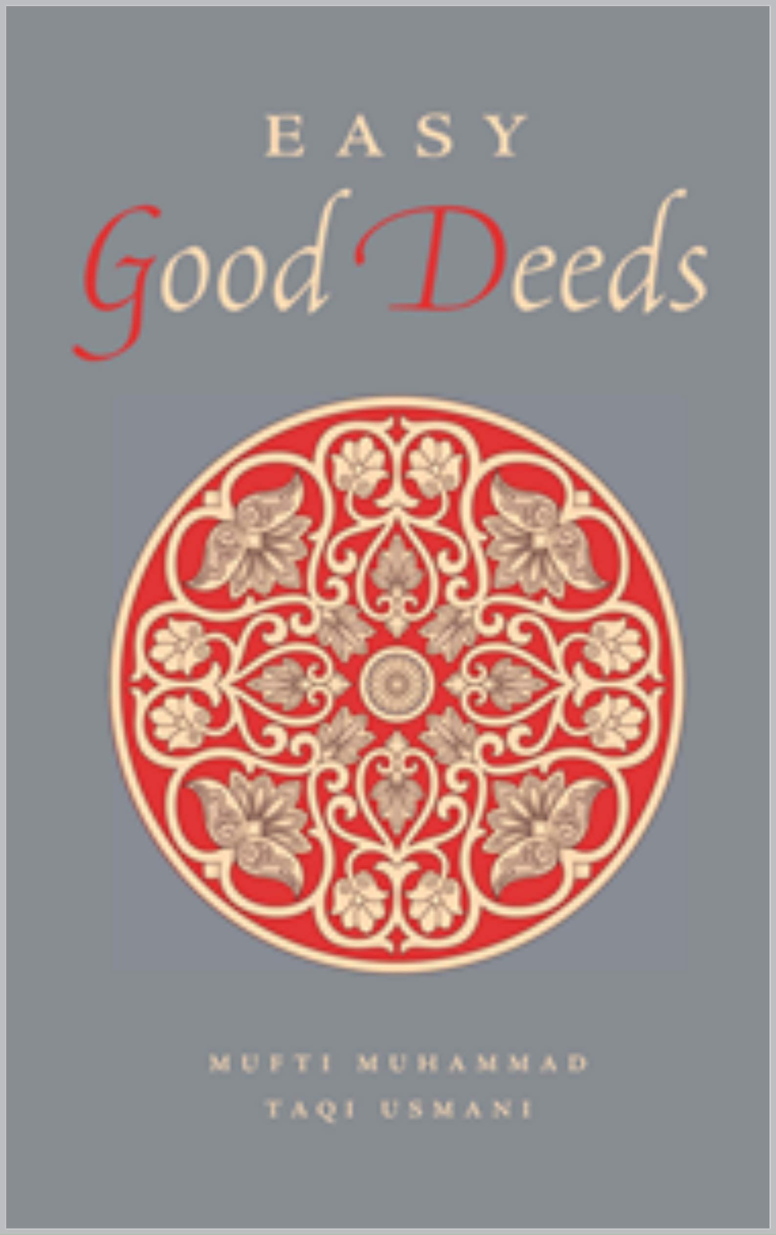 Easy Good Deeds [New Revised Edition] (Kindle Edition)
