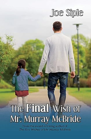 The Final Wish of Mr. Murray McBride