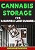 Cannabis Storage For Beginn...