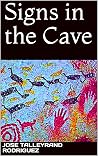 Signs in the Cave