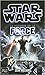 Le Pouvoir De La Force (Star Wars: Le Pouvoir de la Force, #1)