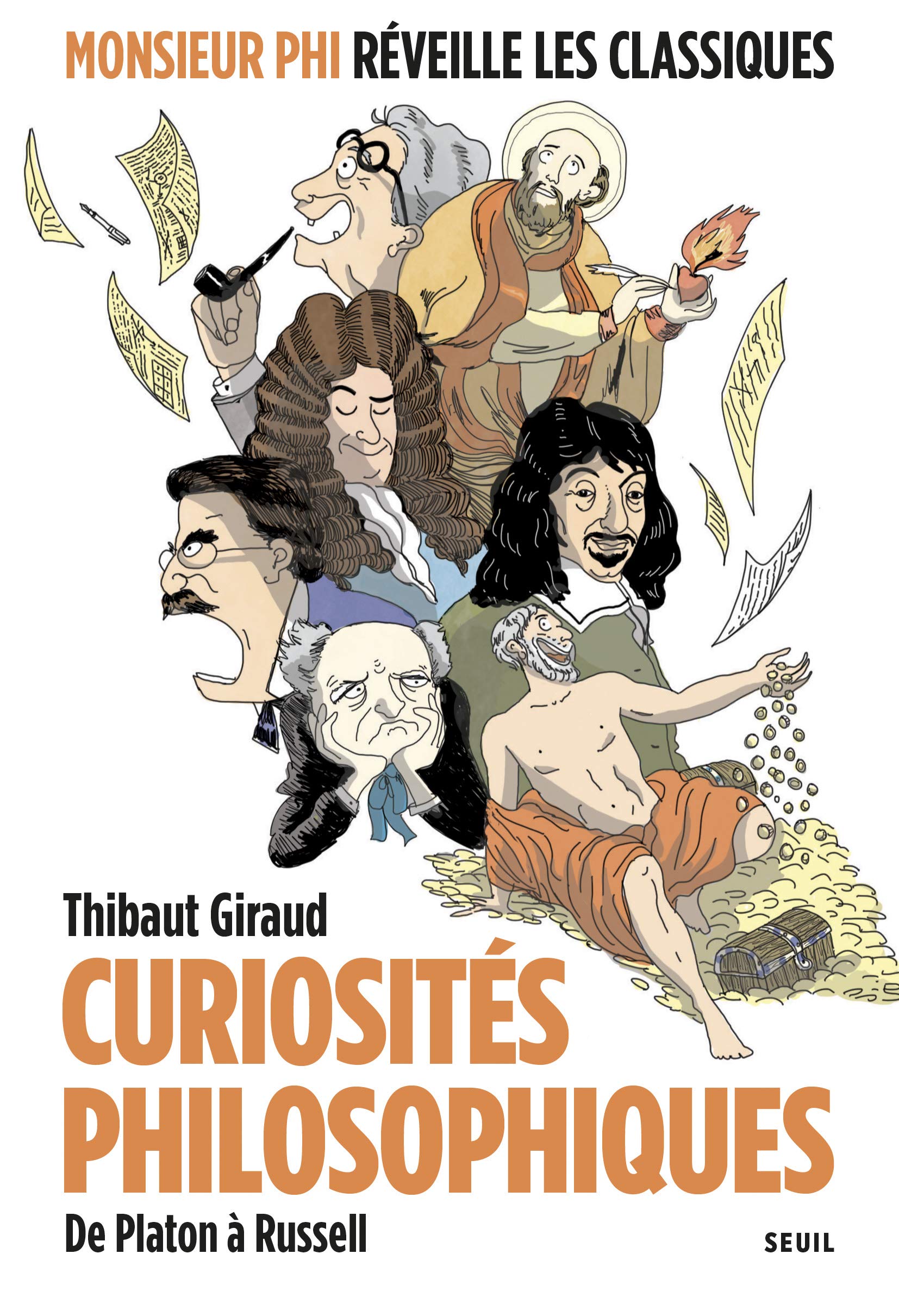 Curiosités philosophiques: De Platon à Russell (Kindle Edition)