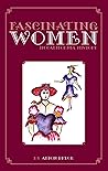 Fascinating Women...