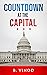 Countdown at the Capital by B. Vinod