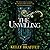 The Unwilling (The Barrier Lands #1)