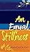 An Equal Stillness