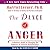 The Dance of Anger
