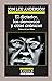 El dictador, los demonios y otras crónicas by Jon Lee Anderson