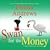 Swan for the Money: Library...