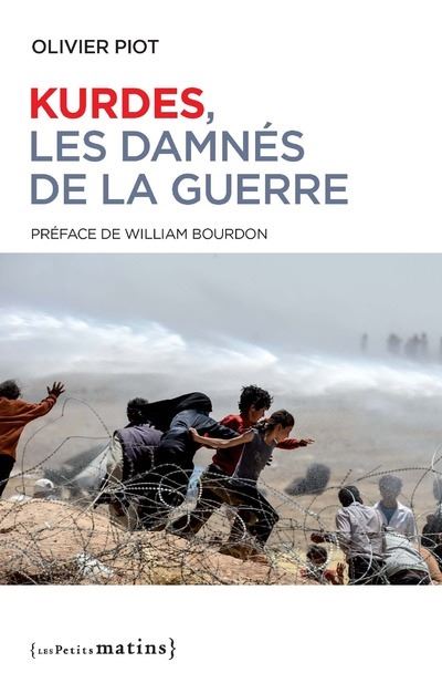 Kurdes, les damnés de la guerre (Paperback)