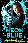Neon Blue (Demonsongs, #1) Book cover for Neon Blue (Demonsongs, #1)