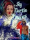 Sky Turtle Tours: An Ocean Prince Tale