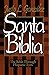 Santa Biblia by Justo L. González