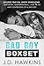 Bad Boy Boxset (Bad Boy, #1-4)
