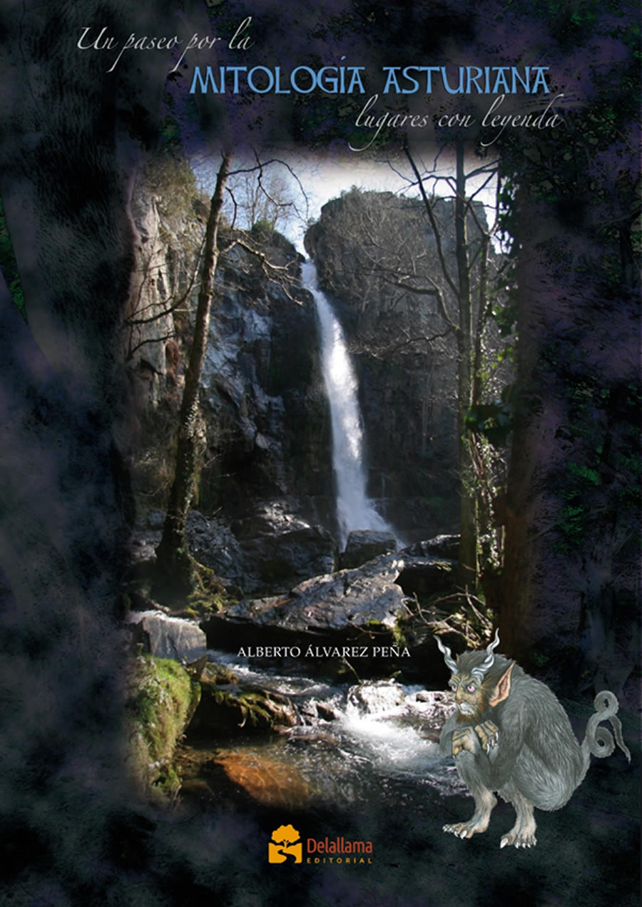 Un paseo por la mitología asturiana, lugares con leyenda.