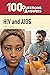 100 Questions & Answers About HIV and AIDS