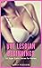 Hot Lesbian Beginnings by Sarah Rodgers