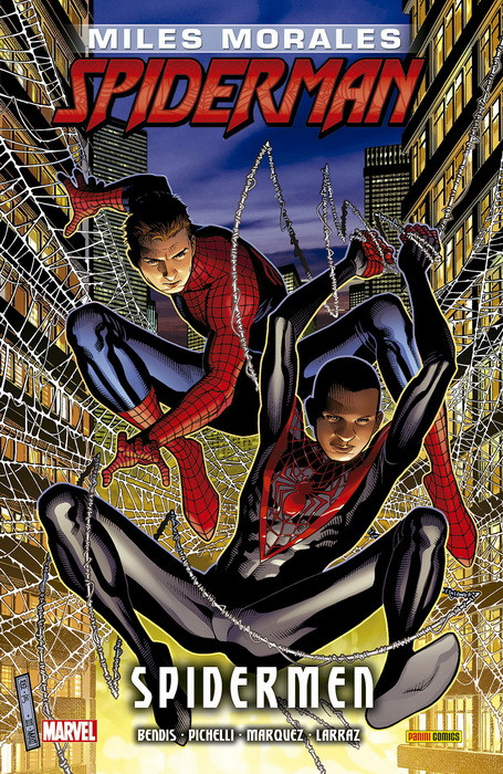 Miles Morales Spiderman: Spidermen (Ultimate Integral - Miles Morales: Spider-Man, #2)