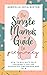 The Single Mama's Guide To Pregnancy by Gabriella Buxton