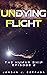 Undying Flight (The Human S...