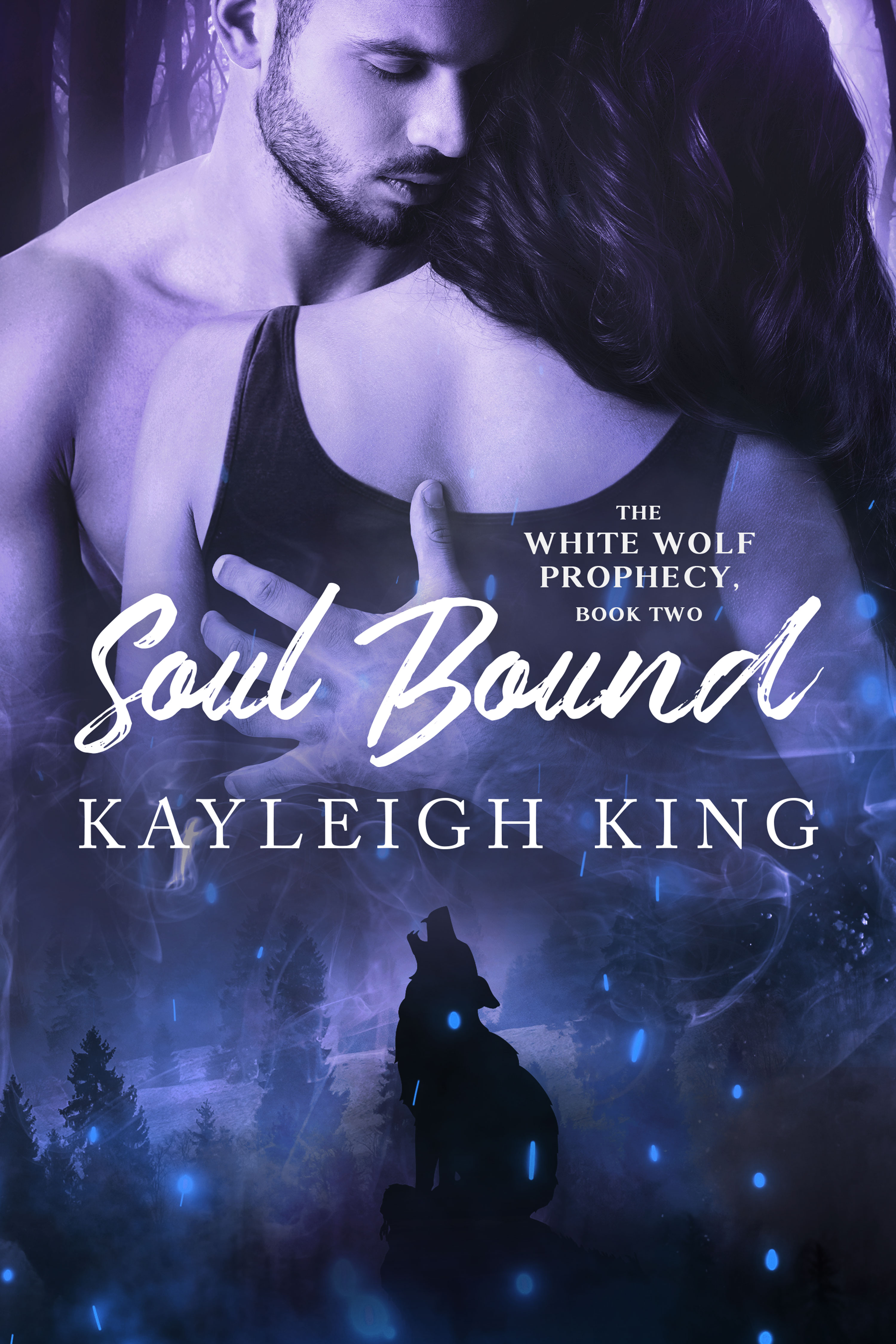 Soul Bound (The White Wolf Prophecy #2)