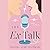The Ex Talk
