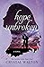 Hope Unbroken (Unveiled #3)